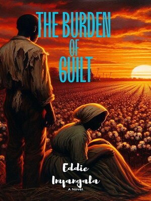 cover image of The Burden of Guilt